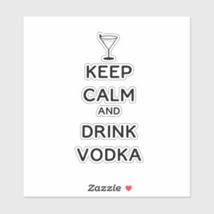 Adesivo Mantenha-se calmo e beba Vodka Martini Glass