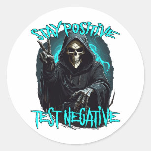 Adesivo Mantenha-se Positivo Teste Negativo, Skele de Ceif