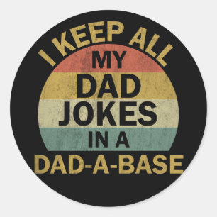 Adesivo   Mantenho Todas As Piadas De Pai Em Uma Base De P