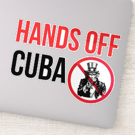 Adesivo Mãos Fora de Cuba