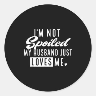 Adesivo Marido Não Mimado Ama Esposa