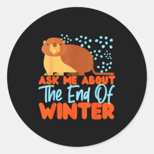 Adesivo Marmota_ Pergunte-me sobre o Fim do Inverno