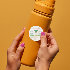 Adesivo Martinis & Bikinis - Festa de solteira Retroativa 