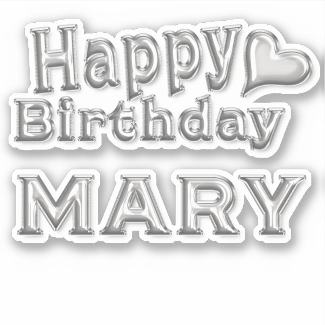 Adesivo Mary Happy Birthday silver Aufkleber Sticker (Frente)