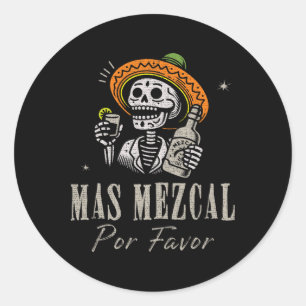 Adesivo Mas Mezcal Por Favor Da Funny Cinco De Mayo Barten