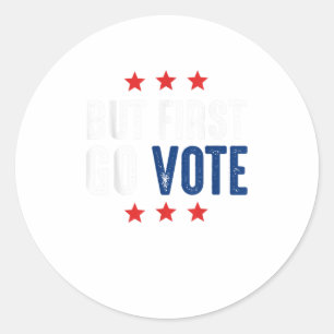 Adesivo Mas, Primeiro, Votar Eleição