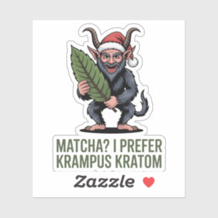 Adesivo Matcha? Eu Prefiro Krampus Kratom Natal Divertido