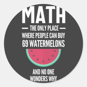Adesivo Matemática. Engraçado Math Sarcasm Cote Gift