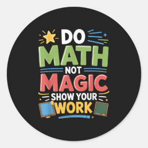 Adesivo Matemática Não Magia Professora De Matemática De V