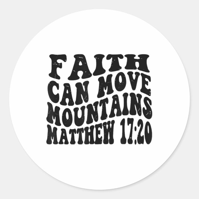 Adesivo Matthew 17 20 Fé Mover Montanhas Retroativas (Frente)