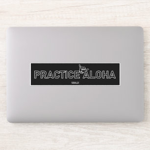 Adesivo Maui - Pratique Aloha Shaka (Perda solta) Sticker
