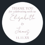 Adesivo Mauve Elegant Script Wedding Obrigado<br><div class="desc">Este mauve minimalista obrigado de casamento elegante que você cola pode ser personalizado com suas informações em tipografia moderna. Projetado por Thisnotme©</div>