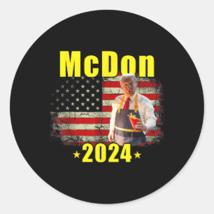 Adesivo Mcdon 2024 Funny Donald Trump Francês Fry Cozinhar