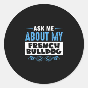 Adesivo Me About My French Bulldog (Versão de Texto Azul)