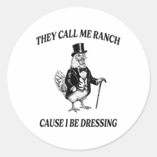 Adesivo Me Chame de Rancho Porque Estou Me Vestindo de Fra