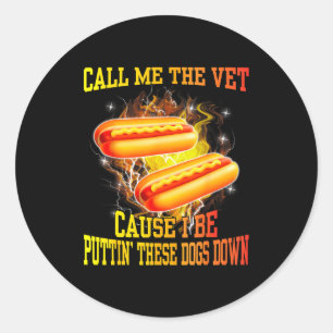 Adesivo Me Chame de Veterinário Porque Eu Estou Derrubando