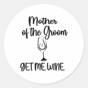Adesivo Me Dê Vinho Mãe do Noivo Shower Mãe