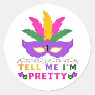 Adesivo Me Diga que Estou Bonito Festival de Mardi Gras