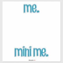 Me & Mini