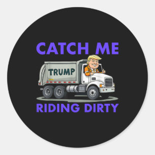 Adesivo Me Peguem Andando Suja Garbyge Votando Trump Truck