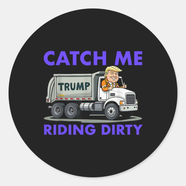 Adesivo Me Peguem Andando Suja Garbyge Votando Trump Truck (Frente)
