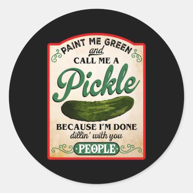 Adesivo Me Pintar Verde E Me Chamar De Picles (Frente)