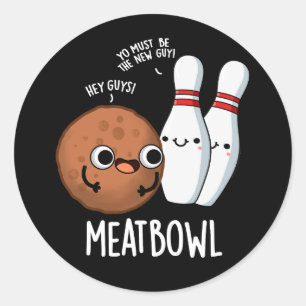 Adesivo Meatbowl Funny Meatball Pun Dark BG