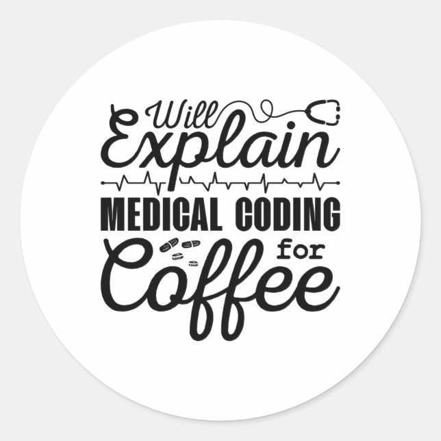 Adesivo Medical Coder Medical Coding Coffee Coding ICD (Frente)