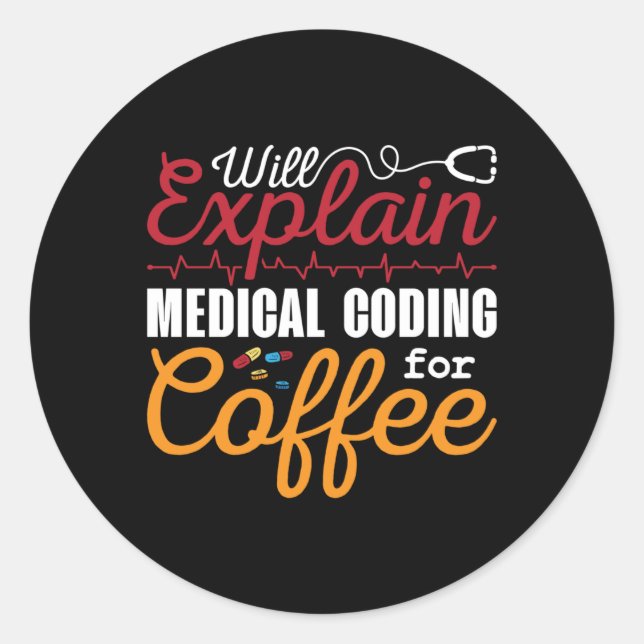 Adesivo Medical Coder Medical Coding Coffee ICD Coding (Frente)