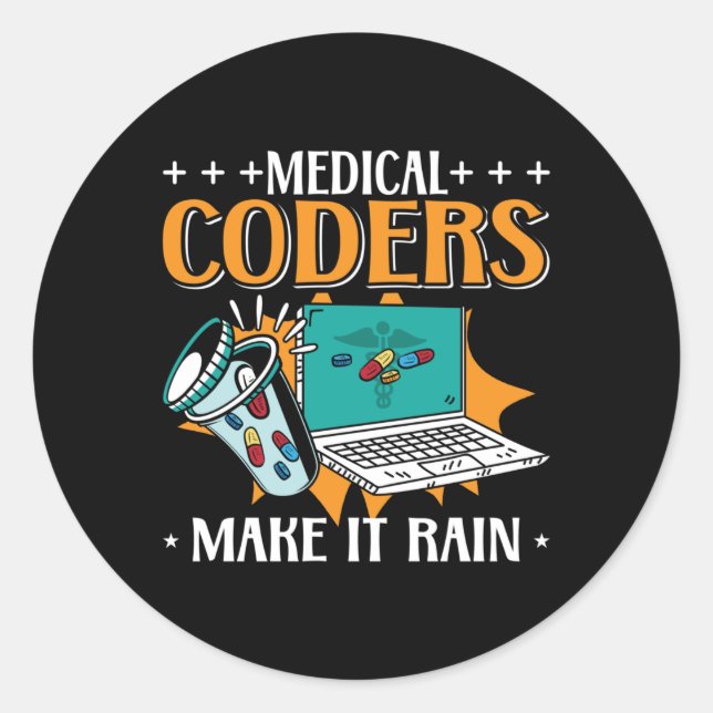 Adesivo Medical Coders Make It Rain Medical Coder Coding (Frente)