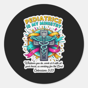 Adesivo Médico Pediatra Cristão Pediatria é Meu Min