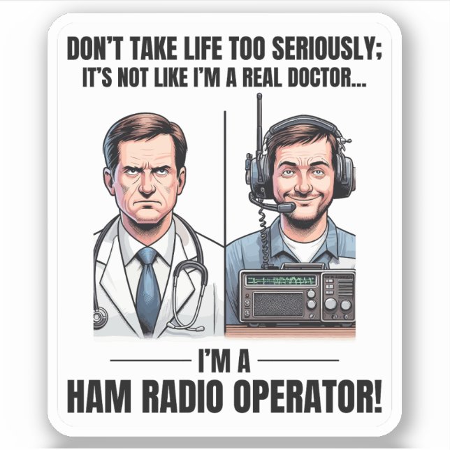 Adesivo Médico Real vs. Operador de Rádio Amateur Ham (Frente)