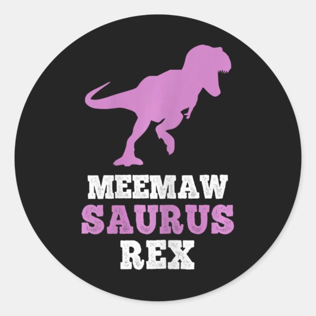 Adesivo Meemaw-saurus Rex Dino Dinosaur Meemawsaurus Funny (Frente)