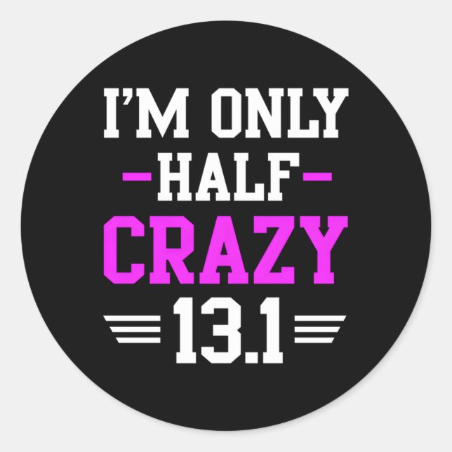 Adesivo Meia maratona - Crazy Runner Training 131 Mile (Frente)