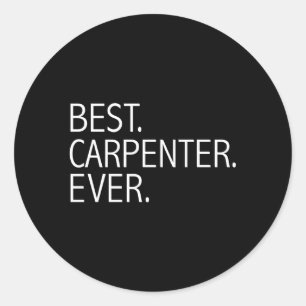 Adesivo Melhor Carpenter Ever Carpentry School