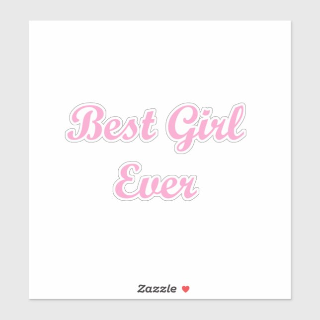 Adesivo Melhor garota de sempre (Folha)