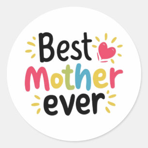 Adesivo Melhor presente do dia das mães