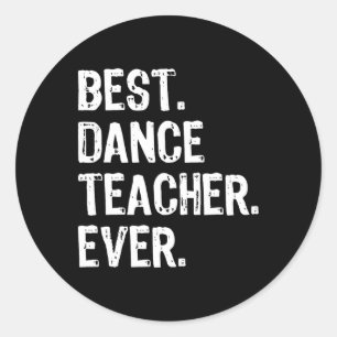 Adesivo Melhor Professora De Dança Que Teve Um Feliz Natal