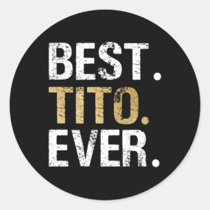 Adesivo Melhor Tito Que Já Deu Para O Avô Mexicano Espanho