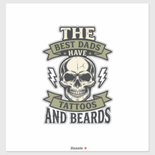 Adesivo Melhores Pais Têm Tatuagens e Barbas Camisa Caveir