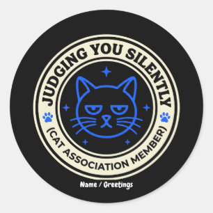 Adesivo Membro da Associação Oficial de Gatos Julgando Voc