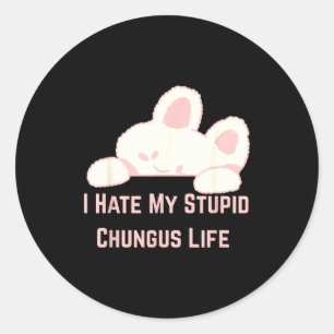 Adesivo Meme de Coelho Odeio Minha Vida de Stud Chungus