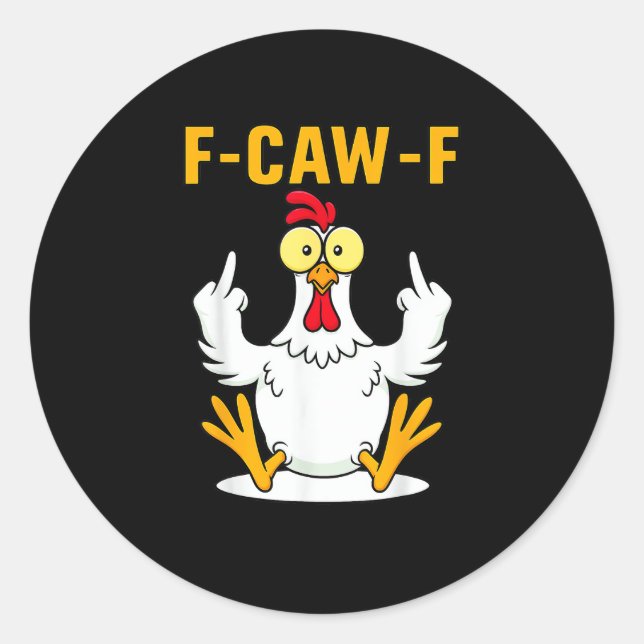 Adesivo Meme de Galo com Citação F-Caw-F (Frente)