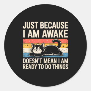 Adesivo Meme de Gato Preguiçoso Engraçado Amante de Coisas