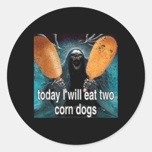Adesivo Meme Divertido Hoje Eu Comerei Dois Corn Dogs