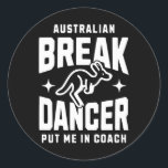 Adesivo Meme do Break Dance Team 2024 Breakdancer<br><div class="desc">Equipe de dança australiana 2024 Breakdancer Meme 1</div>