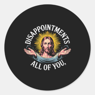 Adesivo Meme do Jesus Desapontado Com Todos Vocês 