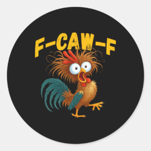 Adesivo Meme engraçado do Galo F-caw-f Humor engraçado de