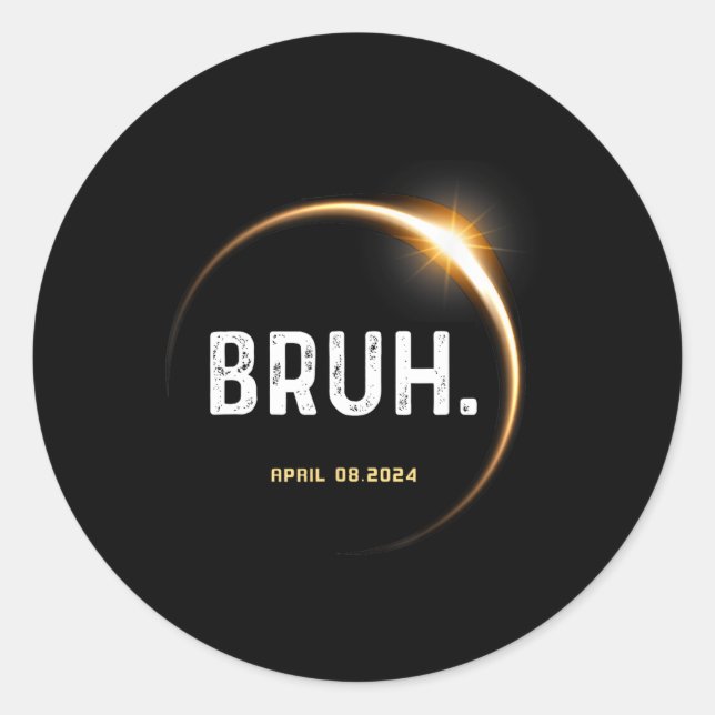 Adesivo Meme Engraçado Presente Dizendo Eclipse Solar Tota (Frente)