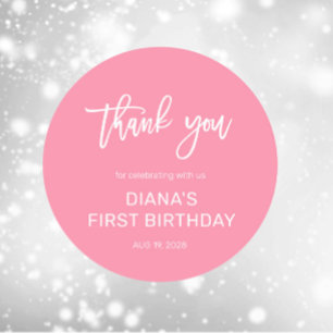 Adesivo Menina Rosa Aniversário de 1 ano Obrigada